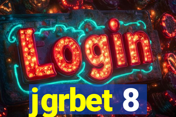 jgrbet 8